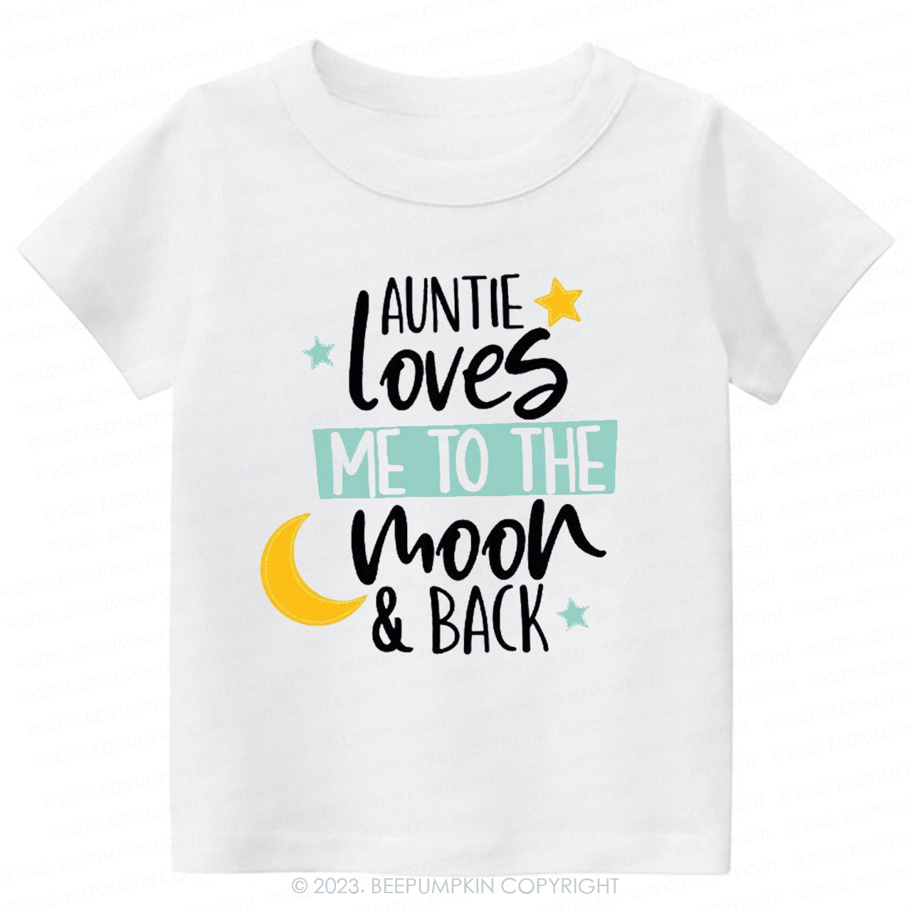 My Auntie Loves Me To The Moon -Toddler Tees