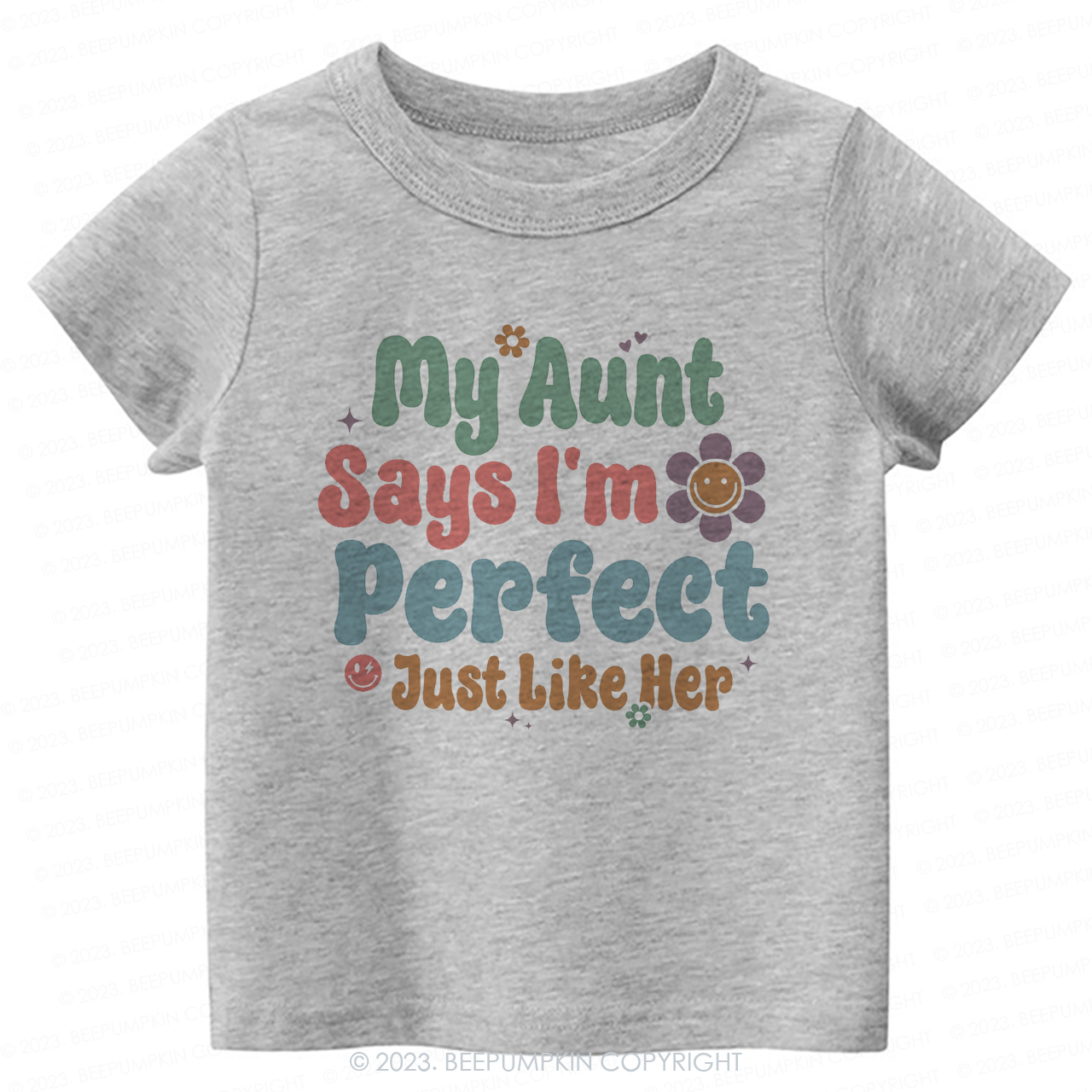 My Aunt Says I'm Perfect Just Like Her -Toddler Tees