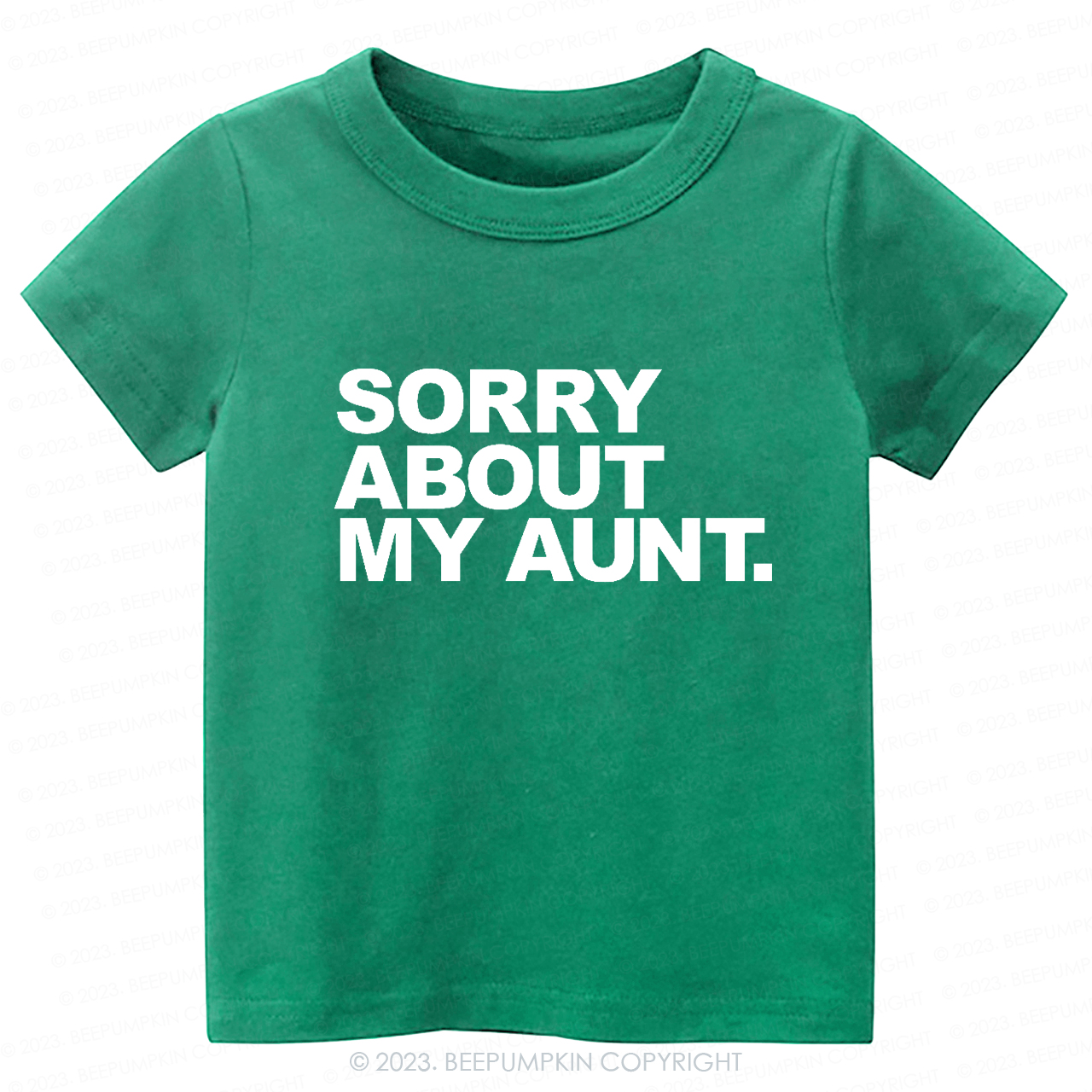 Sorry About My Aunt -Toddler Tees