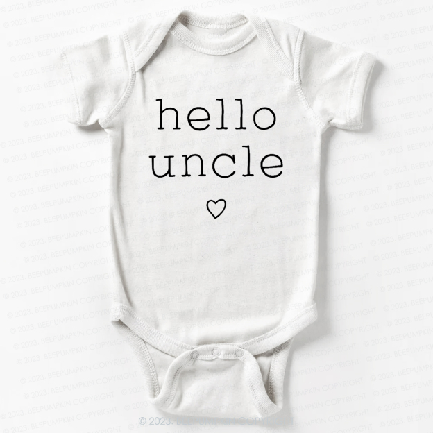 Hello Uncle Bodysuit For Baby