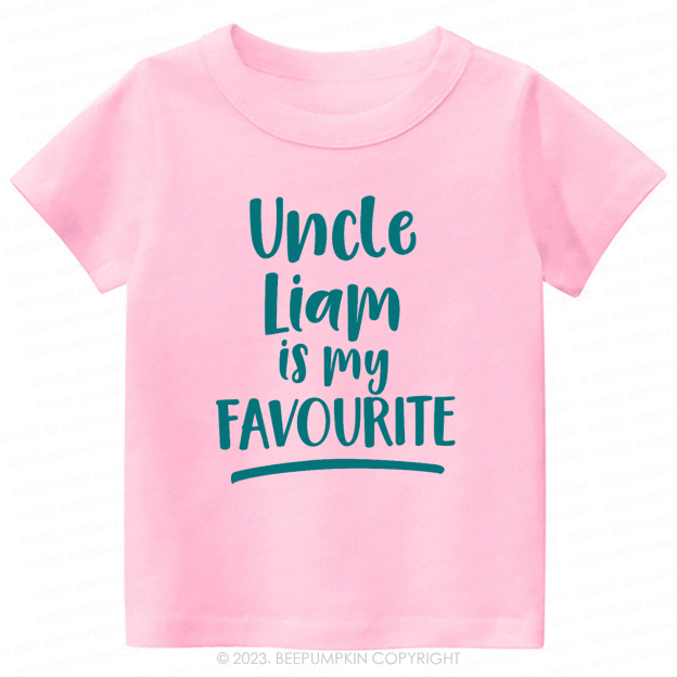 My Uncle Is My Favourite Personalised -Toddler Tees