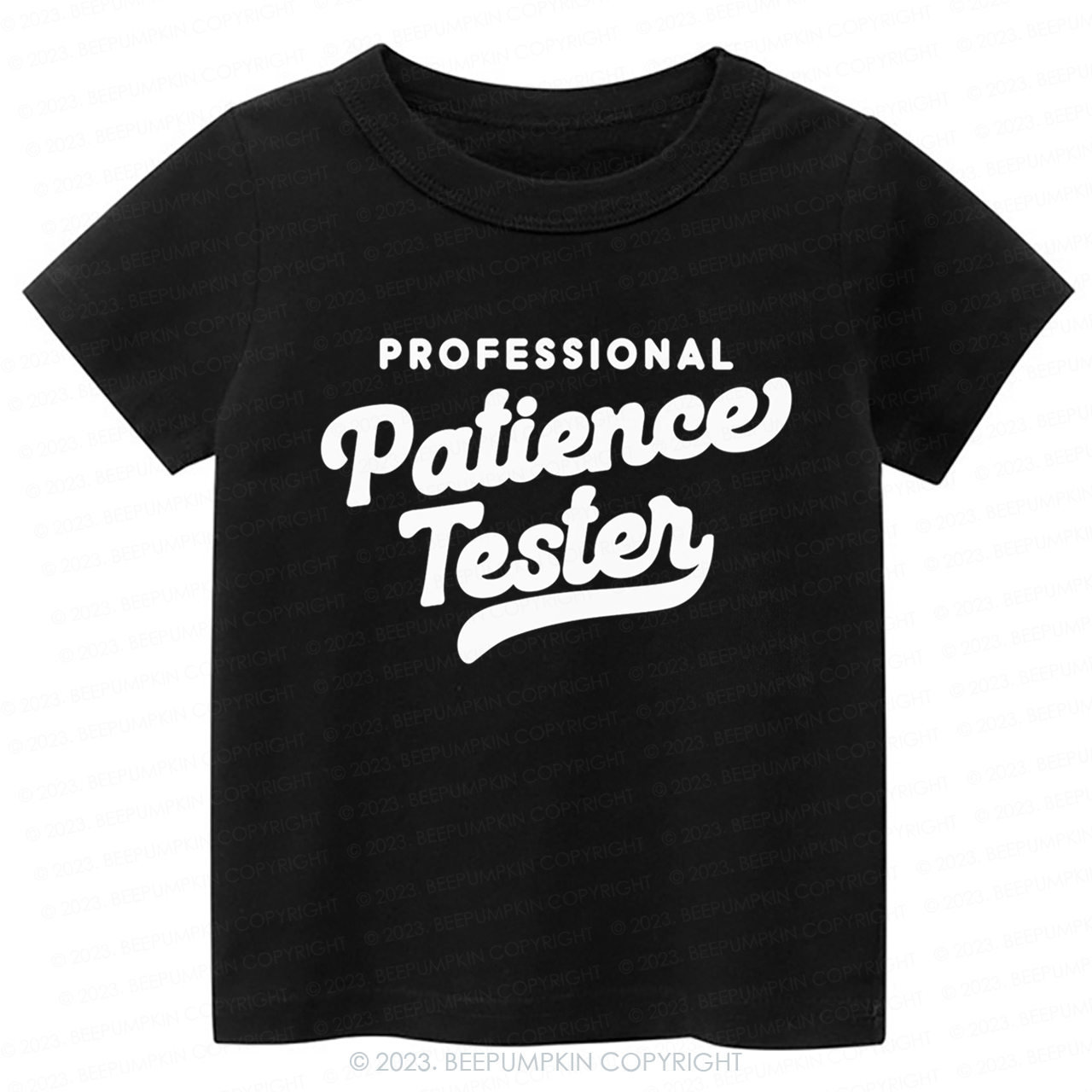 Professional Patience Tester -Toddler Tees