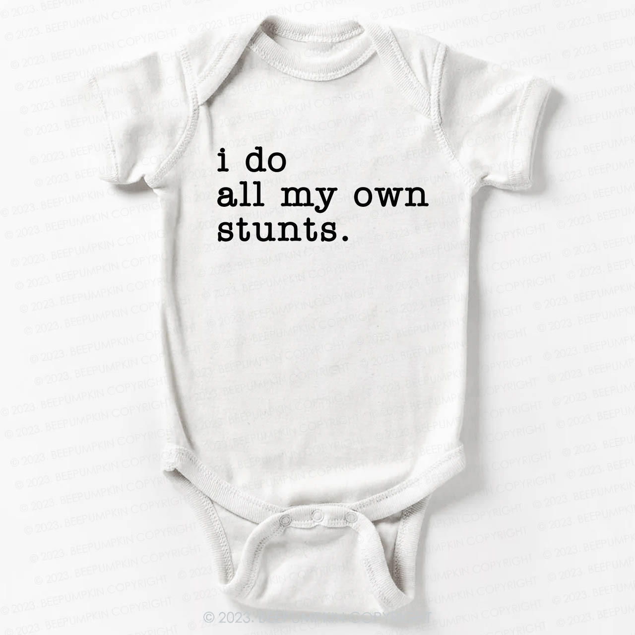 I Do All My Own Stunts Bodysuit For Baby