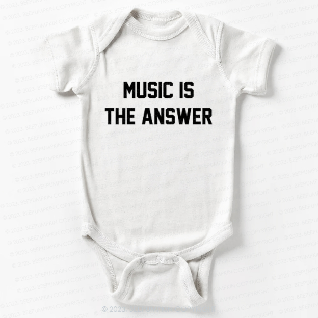 Music Is The Answer Bodysuit For Baby