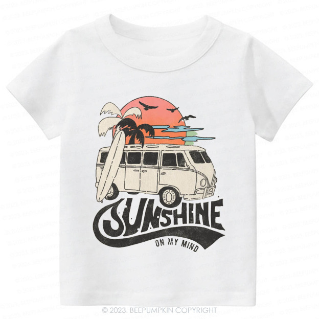 Sunshine On My Mind Kids Shirt