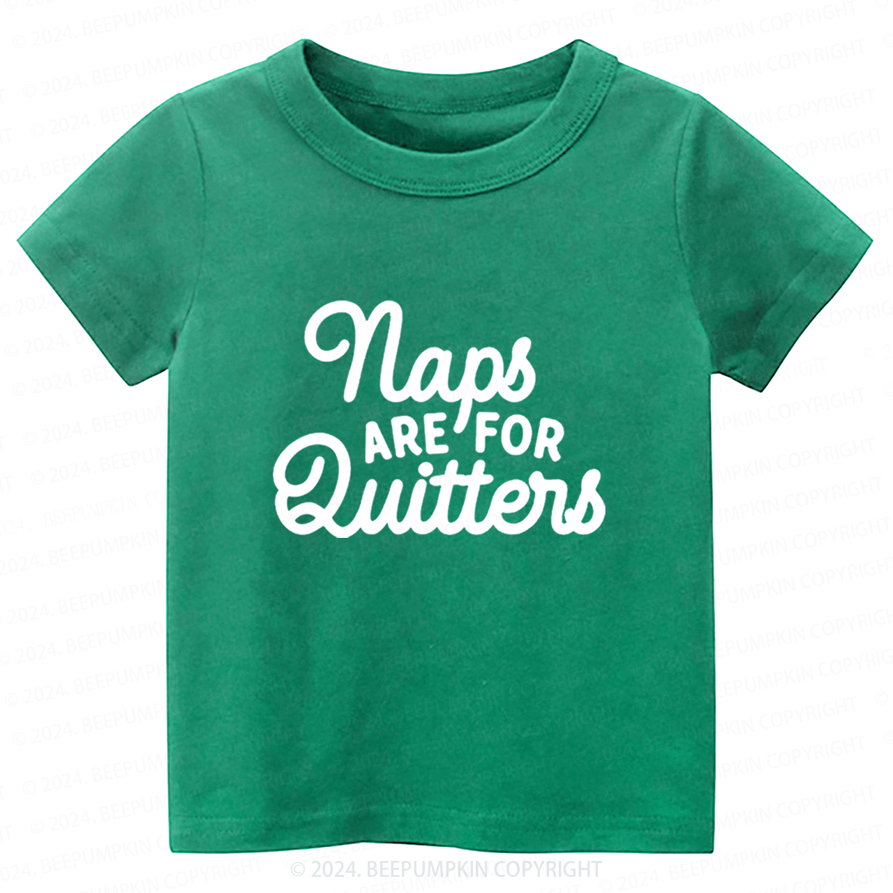 Naps Are For Quitters Toddler&Kids Tees 7