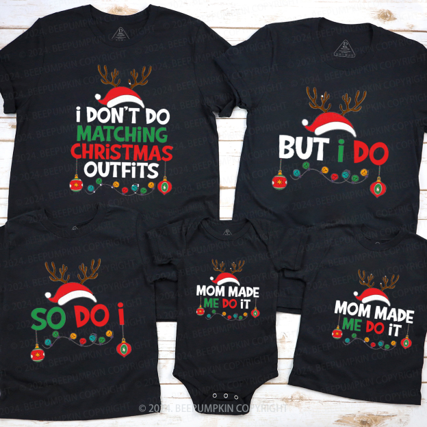 Personalized  But I do Funny Christmas Group Family Matching T-Shirts