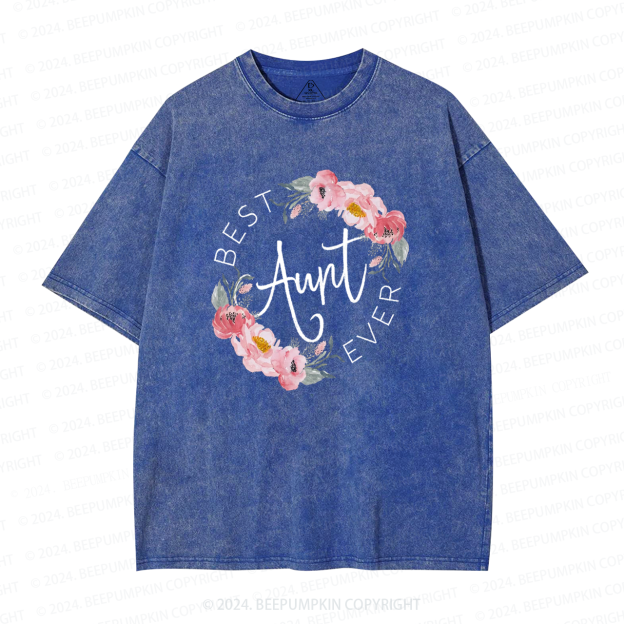 Best Flowers Aunt Washed T-Shirts 