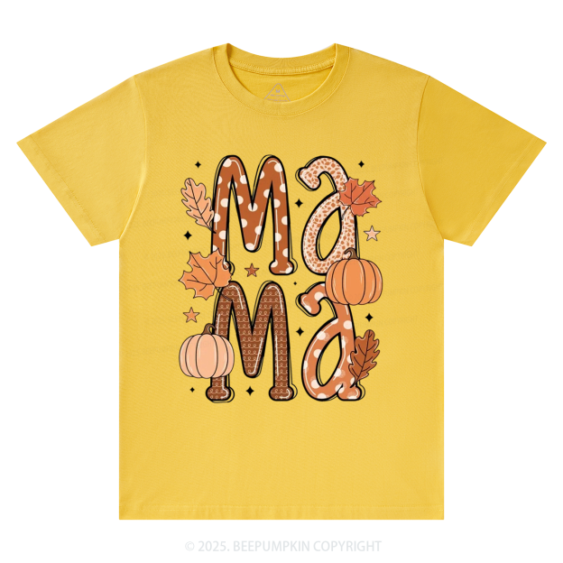 Fall Mama T-Shirts Beepumpkin