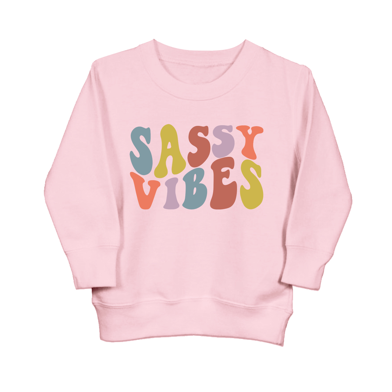 Sassy Vibes Toddler Sweatshirt