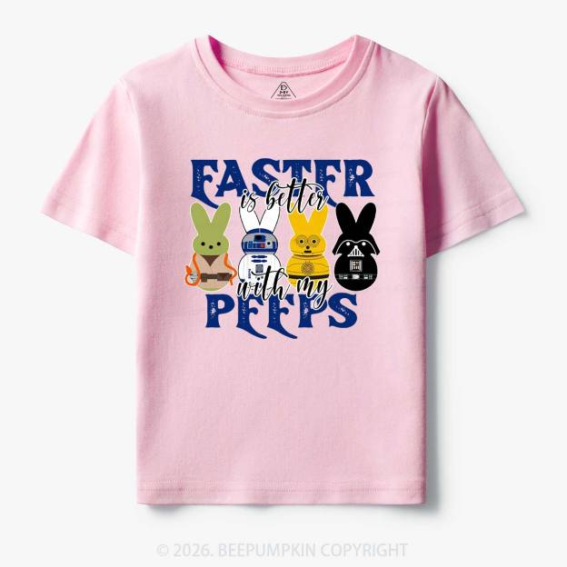 Easter Is Better With My Peeps Toddler&Kid's Tees
