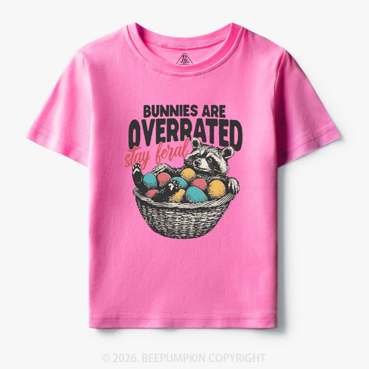 Bunnies Are Overrated Stay Feral Toddler&Kid's Tees