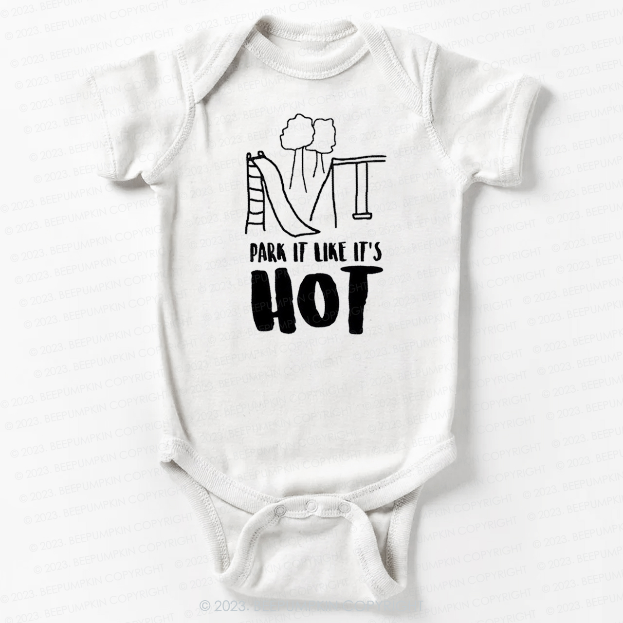 Park It Like Its Hot Bodysuit For Baby