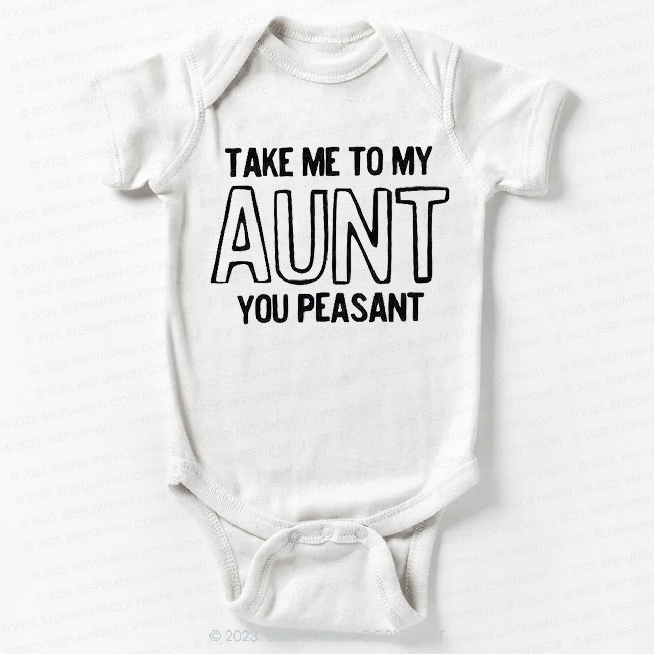 Take Me To My Aunt You Peasant Bodysuit For Baby