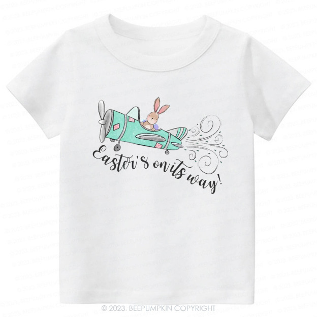 Easter's On Its Way -Toddler Tees