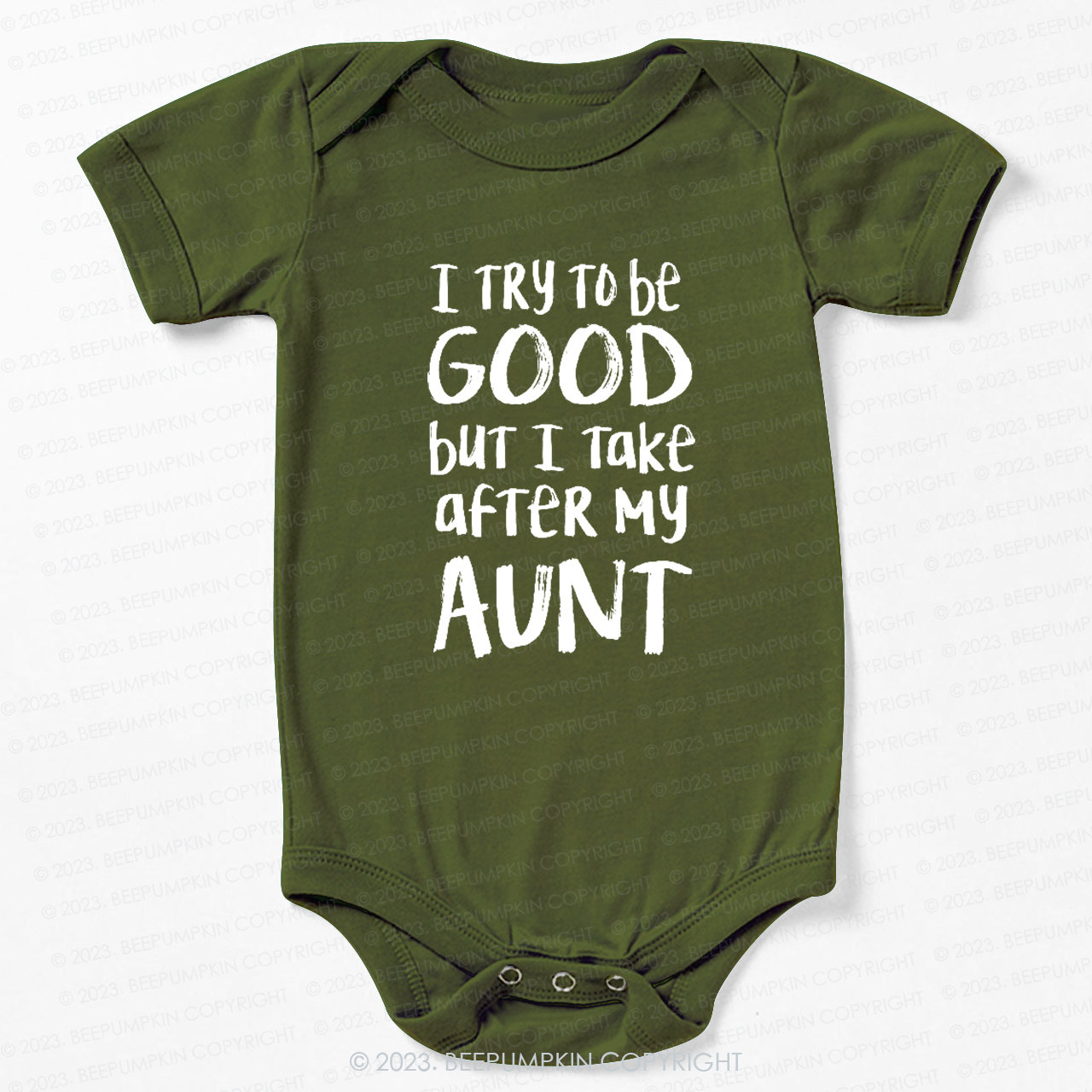 [I Try To Be Good But I Take After My Aunt Bodysuit For Baby