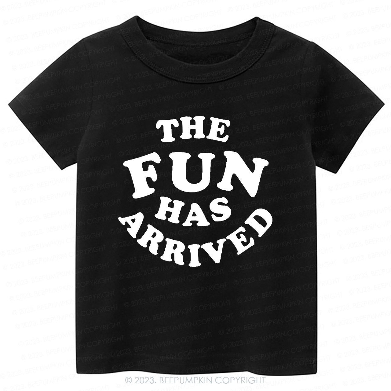The Fun Has Arrived -Toddler&Kids Tees
