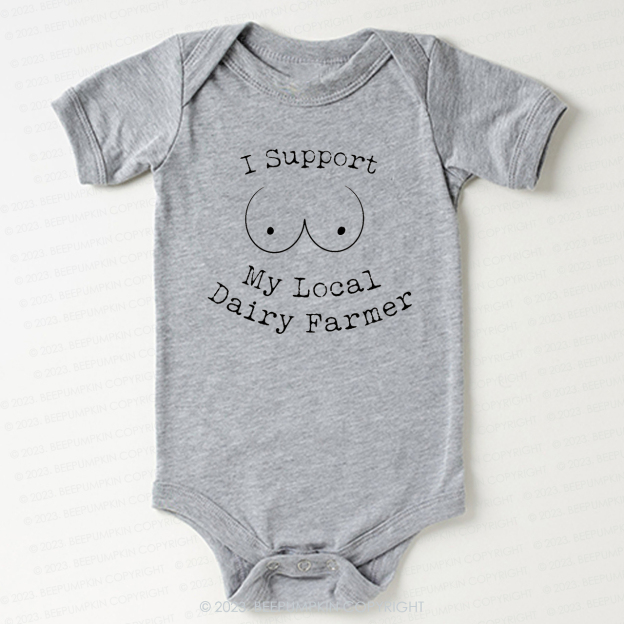 I Support My Local Dairy Farmer Bodysuit For Baby