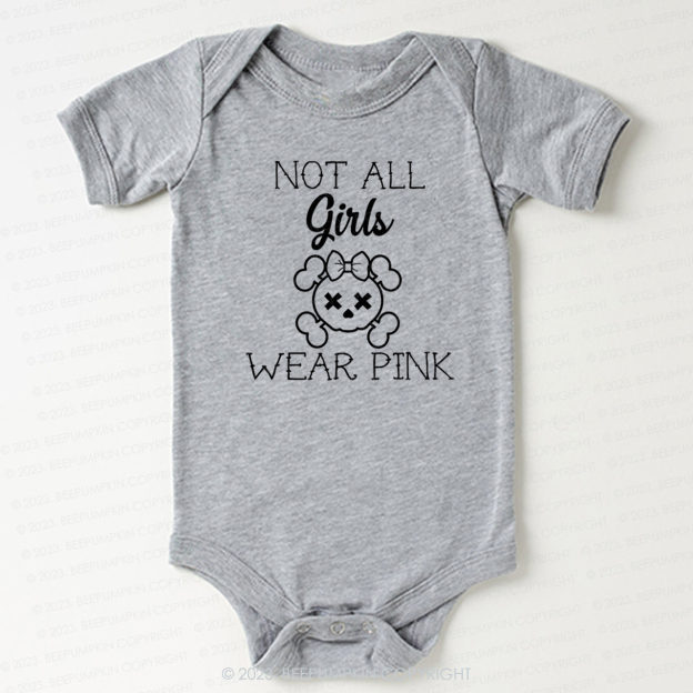 Not All Girls Wear Pink Punk Bodysuit For Baby
