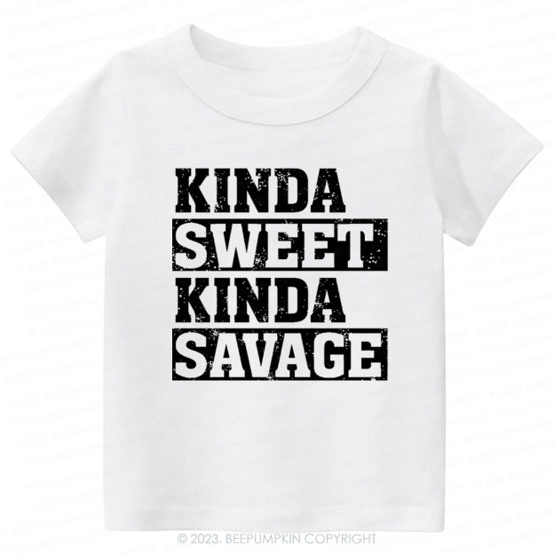 Kinda Sweet Kinda Savage Kids Shirt