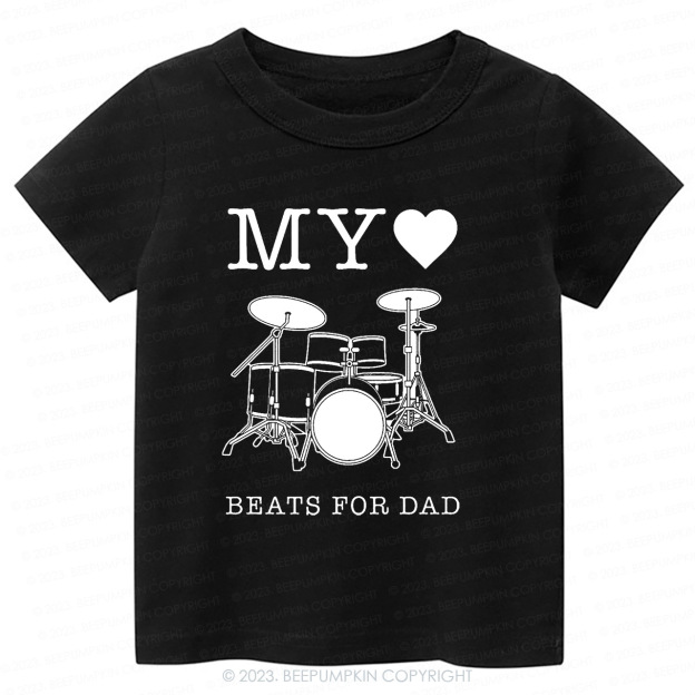 My Heart Beats For Dad Kids Shirt