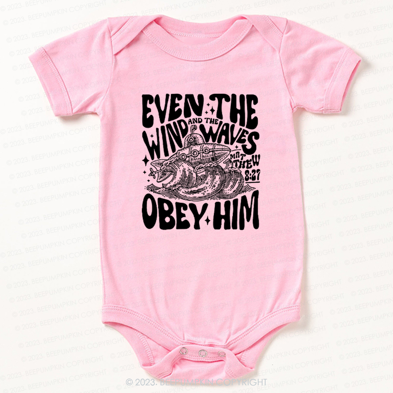 Even The Wind And The Waves Obey Him Bodysuit For Baby 