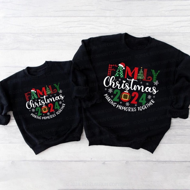Family Christmas 2024 Making Memories Together Sweatshirts