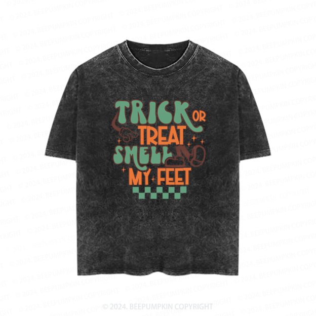 Trick Or Treat Smell My Feet Toddler&Kids Washed Tees          