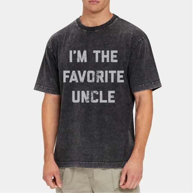 I'm The Favorite Uncle Washed T-Shirts 
