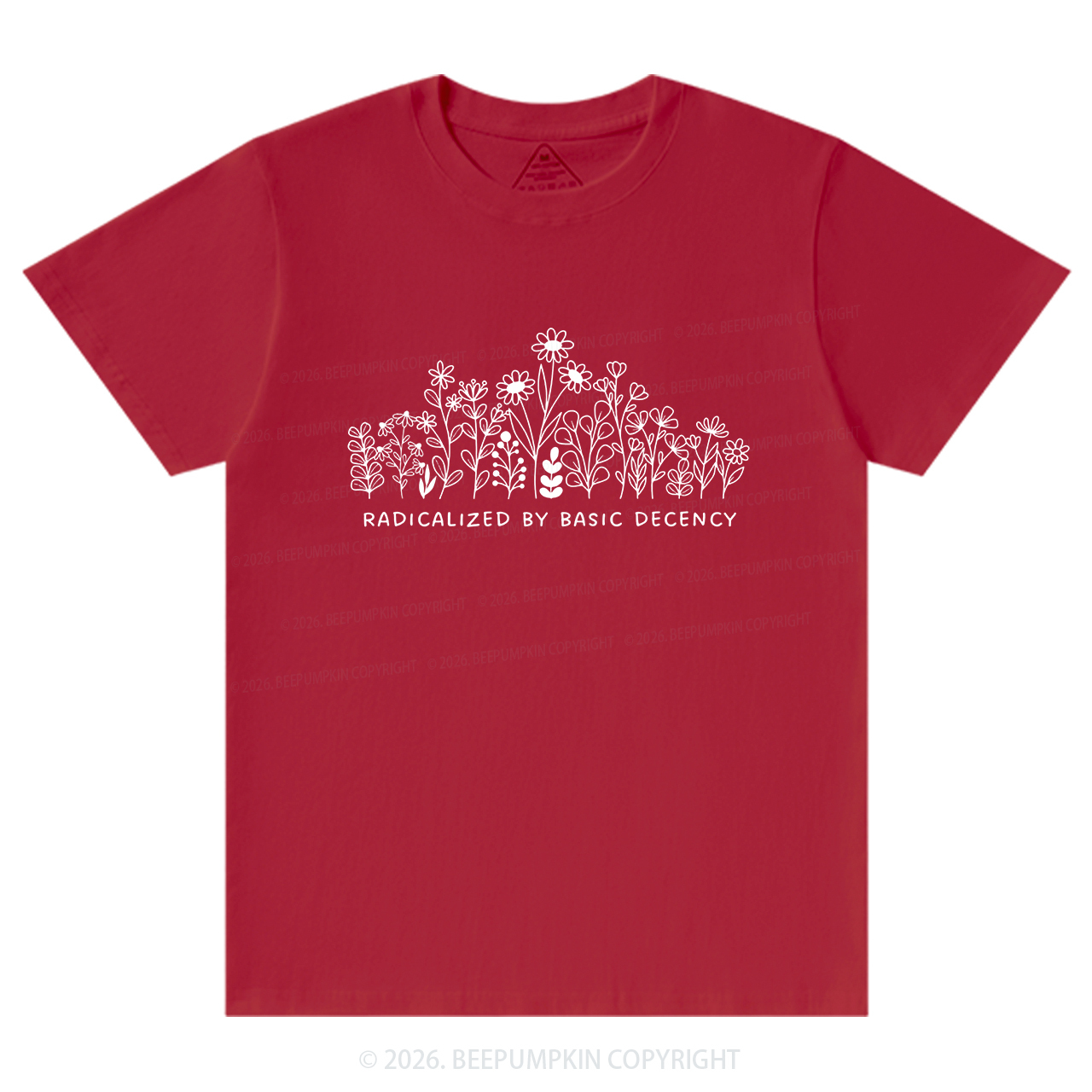 Radicalized by Basic Decency Peaceful T-Shirts