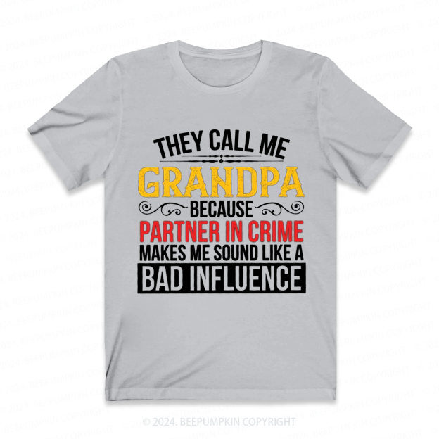 They Call Me Grandpa Gift Shirt Beepumpkin 