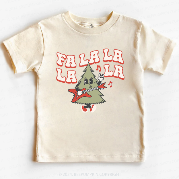 Fa La La La Tree Christmas Season Toddler&Kids Tees 