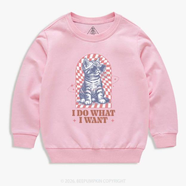 I Do What I Want Kitten Kid's Sweatshirt