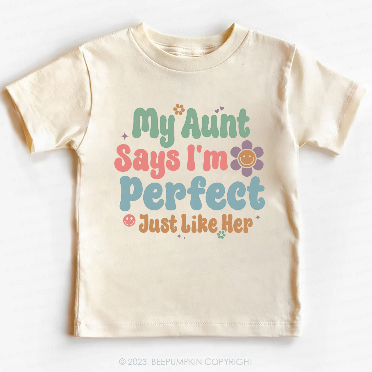 My Aunt Says I'm Perfect Just Like Her -Toddler Tees