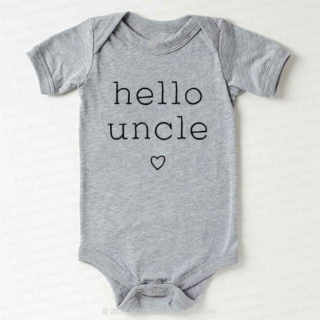 Hello Uncle Bodysuit For Baby