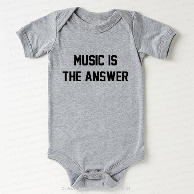Music Is The Answer Bodysuit For Baby