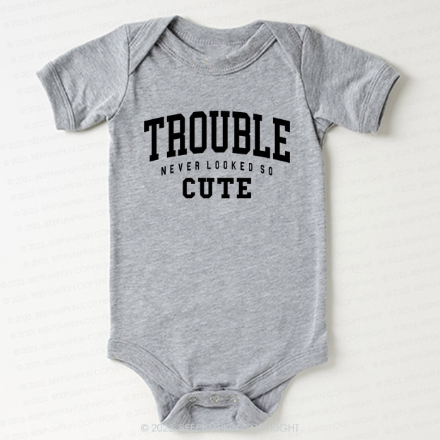 Trouble Never Looked So Cute Bodysuit For Baby