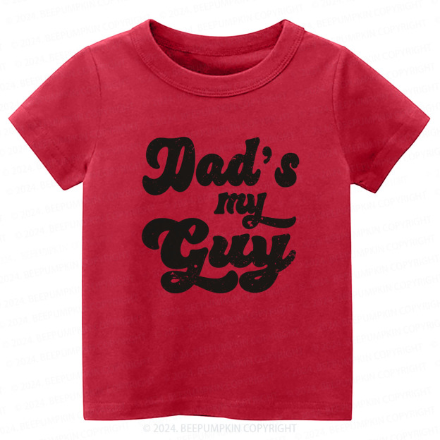 Daddy's My Guy Retro Toddler&Kids Tees