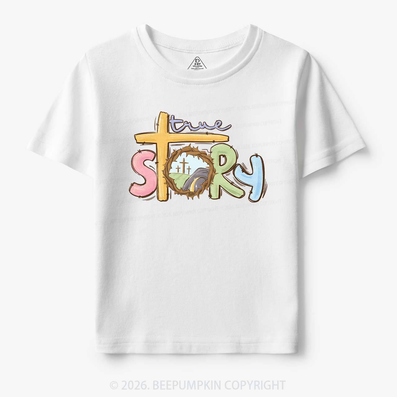 True Story Easter Toddler&Kid's Tees
