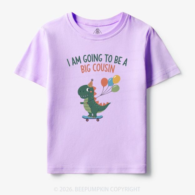 I'm Going To Be A Big Cousin Dinosaur Toddler&Kid's Tees