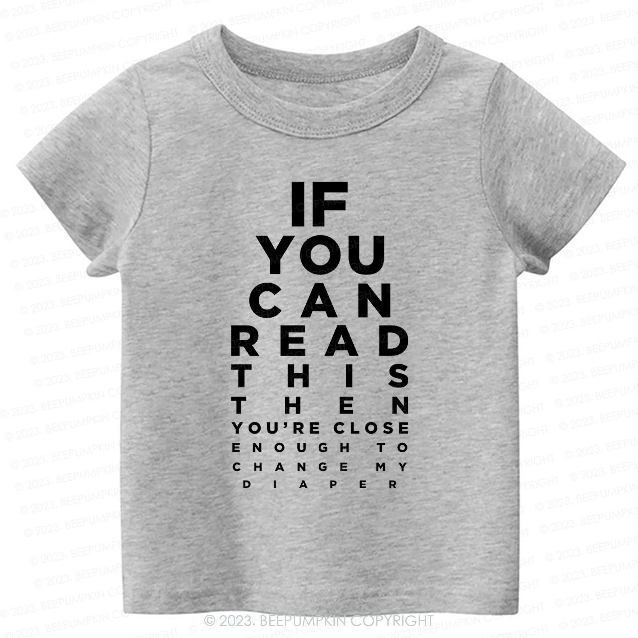 If You Can Read This Then You Can Change My Diaper Kids Shirt