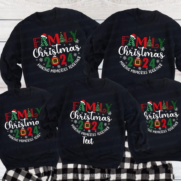 Family Christmas 2024 Making Memories Together Sweatshirts