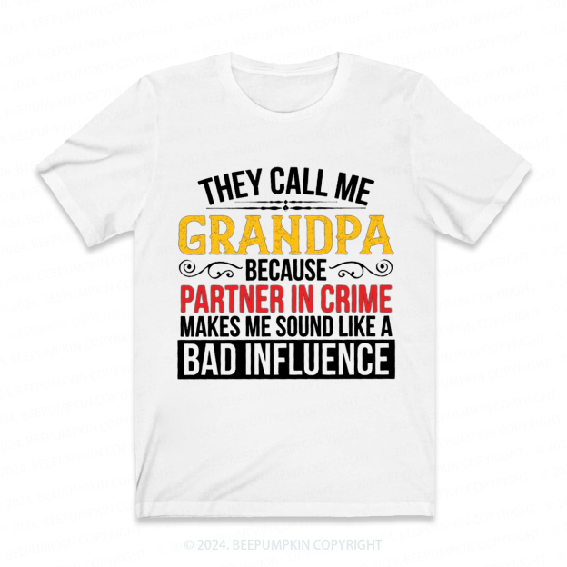 They Call Me Grandpa Gift Shirt Beepumpkin 