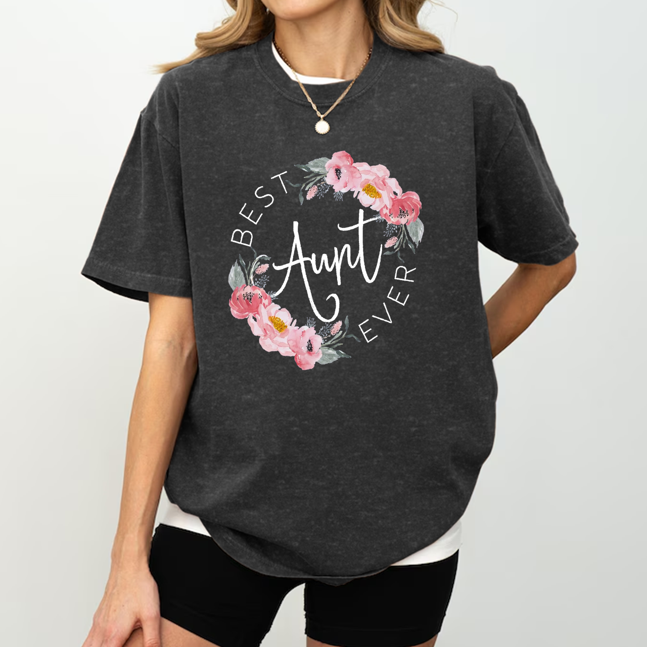Best Flowers Aunt Washed T-Shirts 