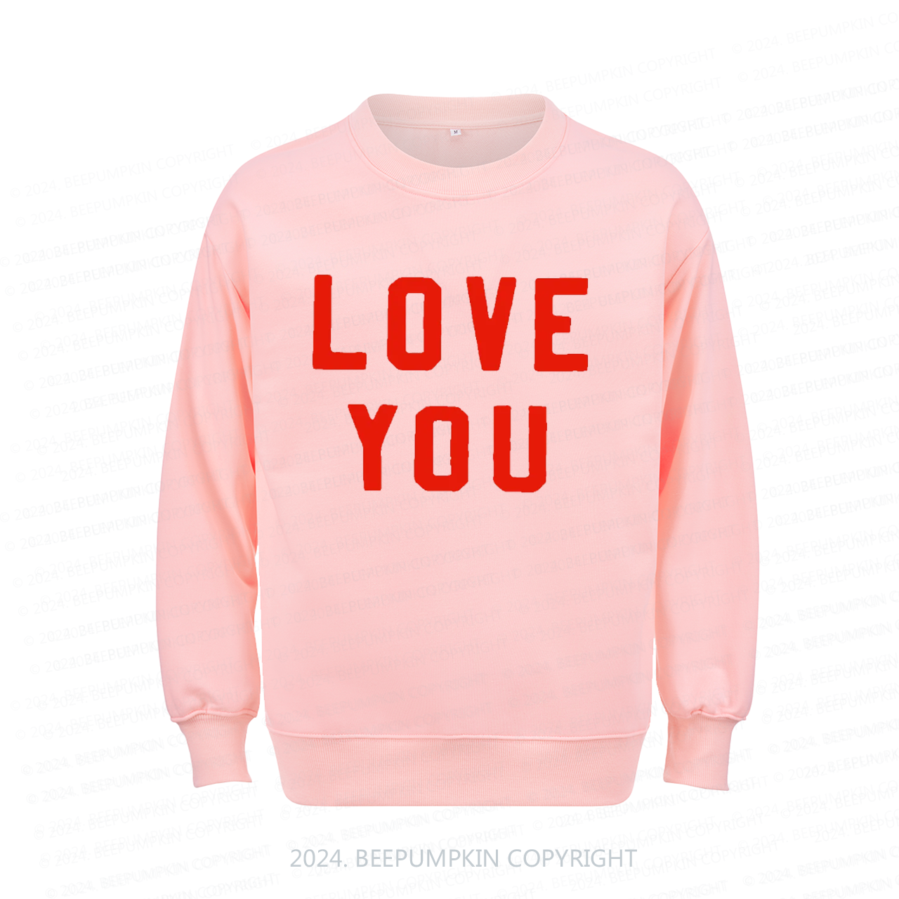 Love You Aldult Sweatshirt