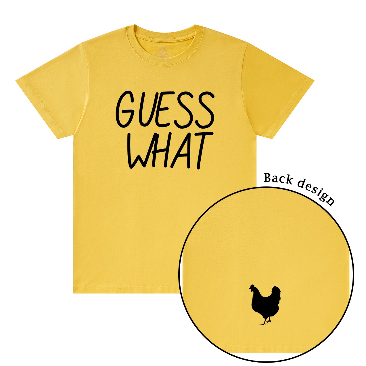 Guess What Chicken Butt T-Shirts Beepumpkin