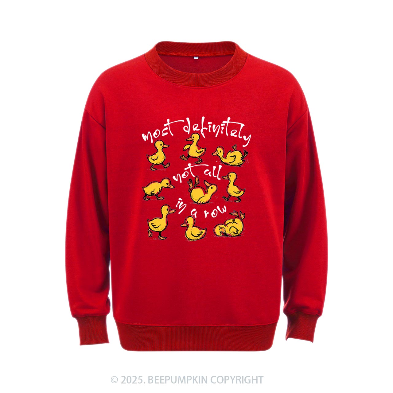 Funny Ducks Not All In A Row Sweatshirt Beepumpkin