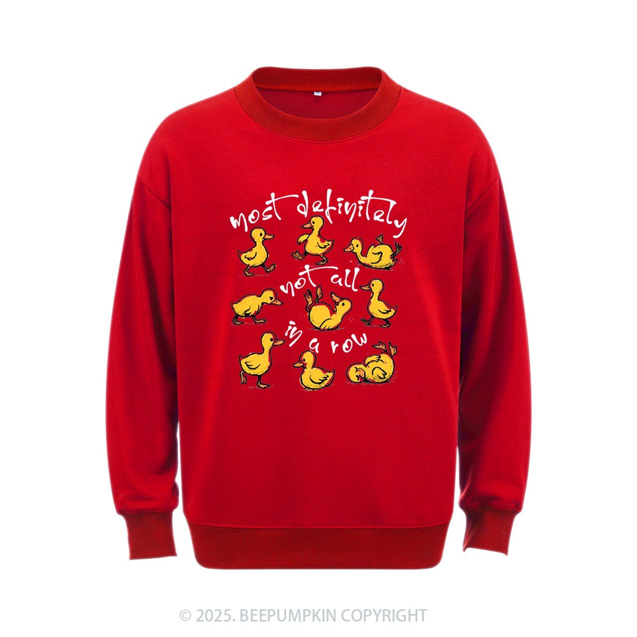 Funny Ducks Not All In A Row Sweatshirt Beepumpkin