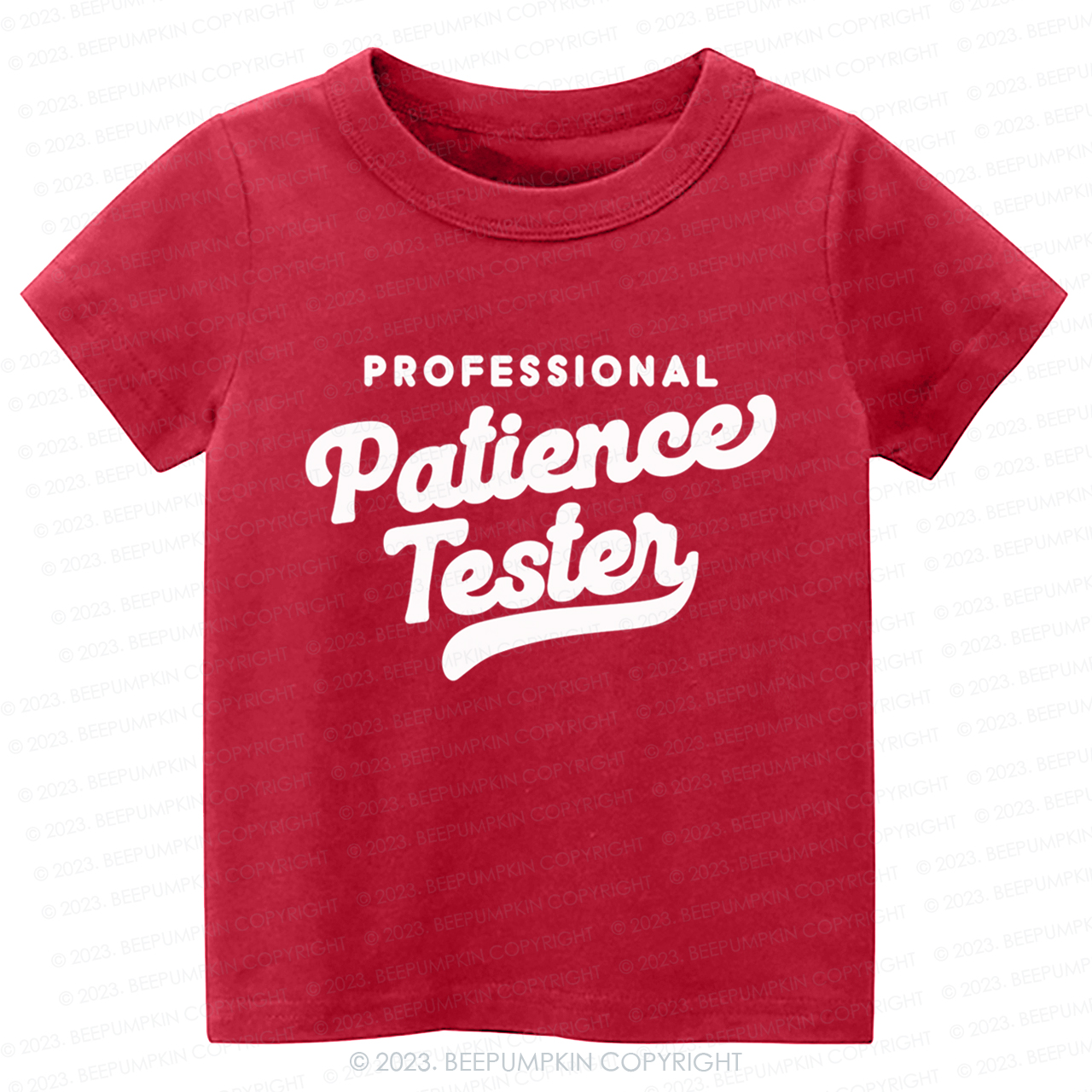 Professional Patience Tester -Toddler Tees