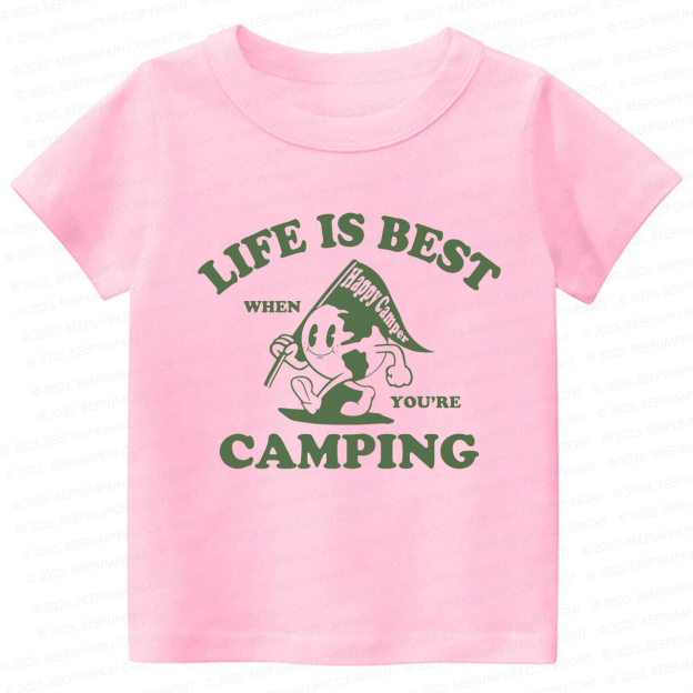 Life Is Best When You're Camping Kids Shirt